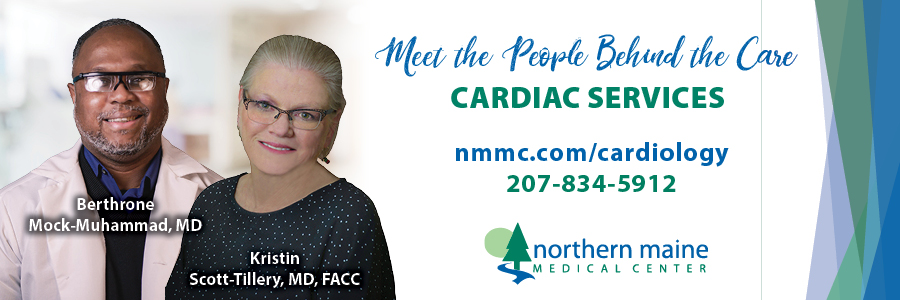 Meet the people behind the care. Cardiac Services at Northern Maine Medical Center