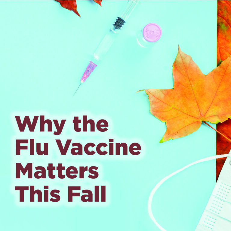 Why the Flu Vaccine Matters This Fall
